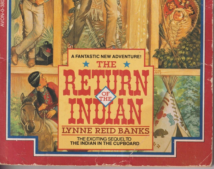 The Return of the Indian and The Mystery of the Cupboard  (2 Books) by Lynne Reid Banks (Paperback: Juvenile Fiction, Ages 8-12) 1994