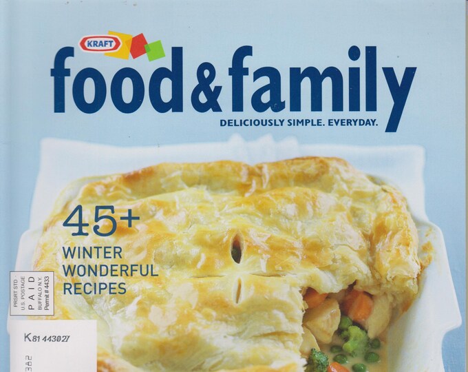 Kraft Food & Family Winter 2008 Comfort Foods Favorites - 45+ Winter Wonderful Recipes (Magazine: Cooking, Recipes)