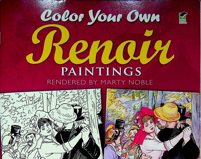 Color Your Own Renoir Paintings (Softcover: Adult Coloring Book, Art) 2001