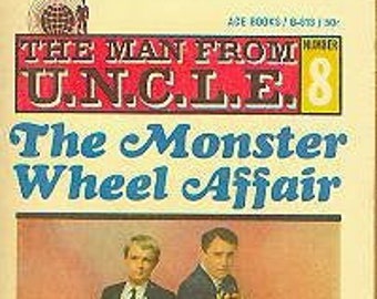 The Man from U.N.C.L.E.  #8 The Monster Wheel Affair (Paperback: TV Show, Suspense) 1967