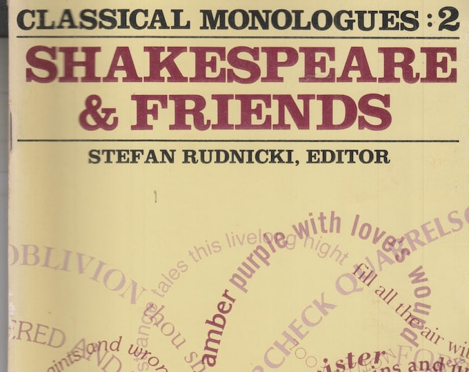 Shakespeare & Friends Classical Monologues 2 (Staplebound: Theatre, Monologues)  1979