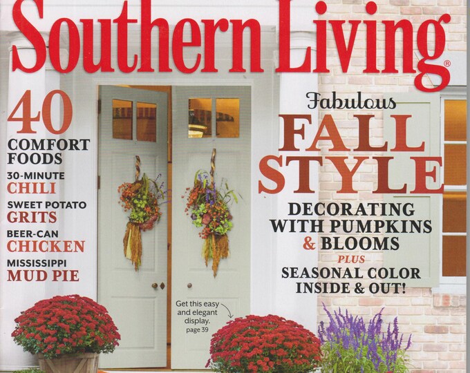 Southern Living October 2012 Fabulous Fall Style (40 Comfort Foods)