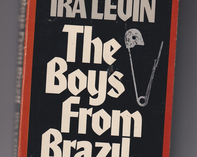 The Boys From Brazil by Ira Levin (Hardcover: Thriller, Suspense ) 1978