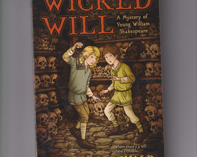 Wicked Will by Bailey MacDonald (Paperback: Juvenile Mystery) 2009