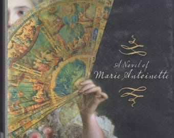 Abundance by Sena Jeter Naslund  (Hardcover: Maire Antoinette, Historical Fiction) 2006 FE