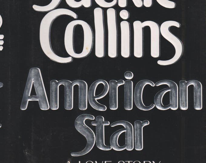 American Star by Jackie Collins (Hardcover: Drama, Fiction ) 1993