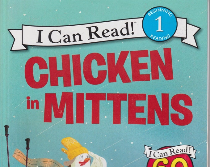 Chicken in Mittens by Adam Lehrhaupt (Paperback: Juvenile Fiction, ages 4-8)