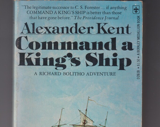 Command a King's Ship by Alexander Kent (Paperback: Historical Fiction) 1975
