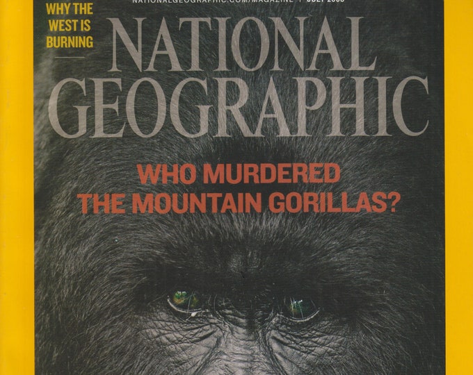 National Geographic July 2008 Who Murdered The Mountain Gorillas?  (Magazine: Geography, General Interest)