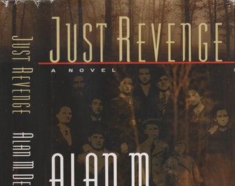 Just Revenge by Alan M Dershowitz  (Hardcover: Legal Thriller, Suspense, Mystery) 1999