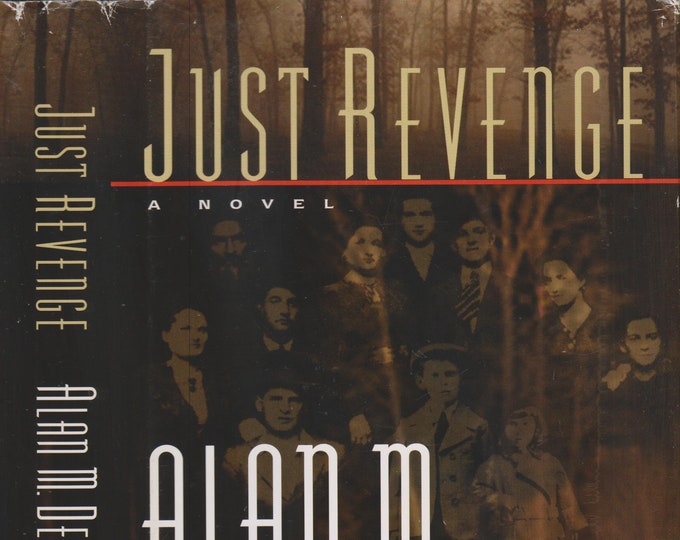 Just Revenge by Alan M Dershowitz  (Hardcover: Legal Thriller, Suspense, Mystery) 1999
