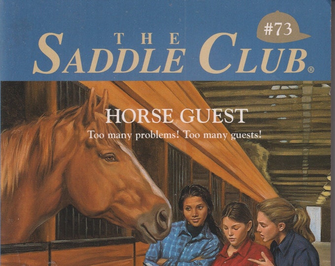 Horse Guest  (Saddle Club, No. 73) by Bonnie Bryant (Paperback: Juvenile Fiction, Ages 9-12) 1998
