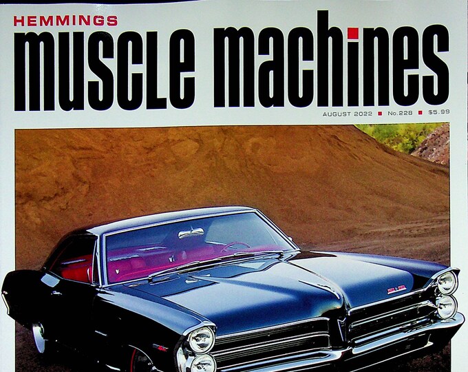 Hemmings Muscle Machines August 2022 Wide-Track Reimagined 4-Cam, 6-Speed 2+2   (Magazine: Fast Cars, Automobile)