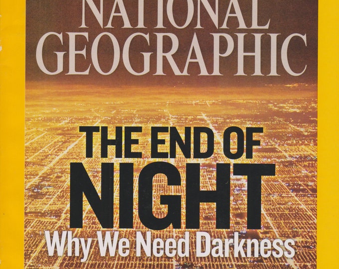 National Geographic November 2008 The End of Night - Why We Need Darkness (Magazine: General Interest, Geography)