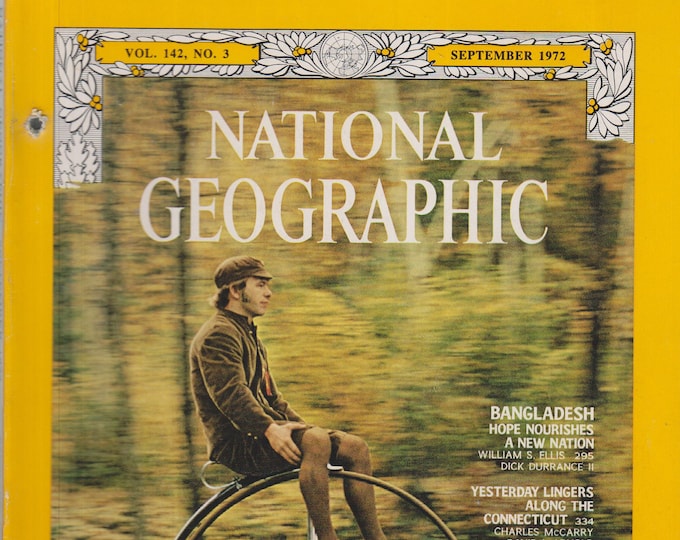 National Geographic September 1972 Yesterday Lingers Along the Connecticut  (Magazine: Nature, Geography)