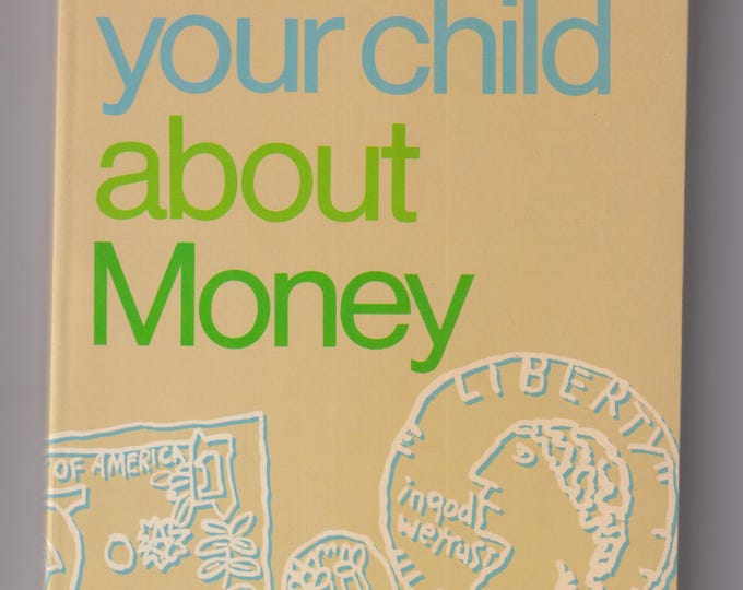 Teaching Your Child About Money by Chris Snyder (Paperback: Finance) 1984
