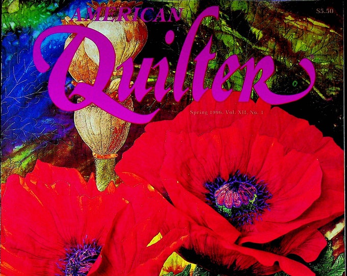 American Quilter Spring 1996 In Praise of Poppies, In the Spirit of Games, Hammered Leaves, Cathedral Window Stars  (Magazine: Quilting)