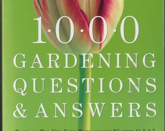 Signed NY Times Gardening Book: 1000 Questions & Answers (2003)