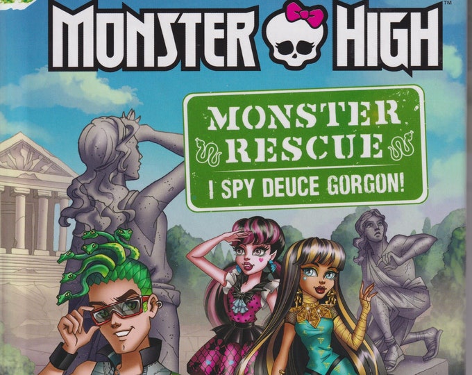 Monster High Monster Rescue I Spy Deuce Gorgon!  by Misty von Spooks (Hardcover:  Juvenile Fiction,  Cartoon Characters) 2018