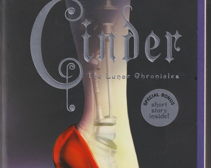 Cinder - Book One of the Lunar Chronicles by Marissa Meyer (Trade Paperback: Ages 12 and up, Young Adult Fiction)