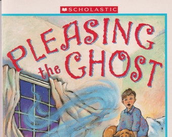 Pleasing The Ghost by Sharon Creech  (Paperback: Juvenile Fiction, Ages 8-12)