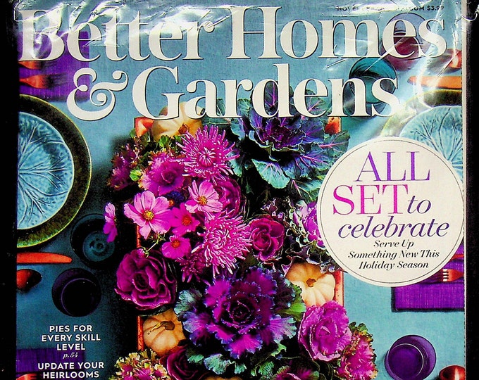 Better Homes & Gardens November 2021 All Set to Celebrate (Magazine: Home  and Garden)