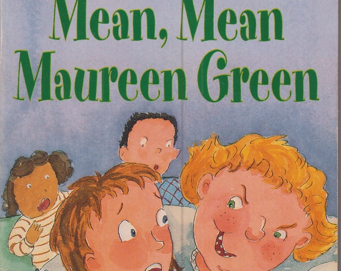 Mean Mean Maureen Green by Judy Cox  (Paperback: Juvenile Fiction, Age 8-12)
