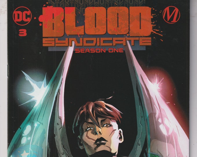 Blood Syndicate Season One #3 DC Comics September 2022  (Comic: Sci-Fi, Horror,   Action, Adventure)