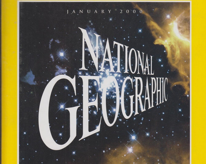 National Geographic January 2000 Celebrations on Earth and Beyond.... (Magazine: General Interest, Geography)