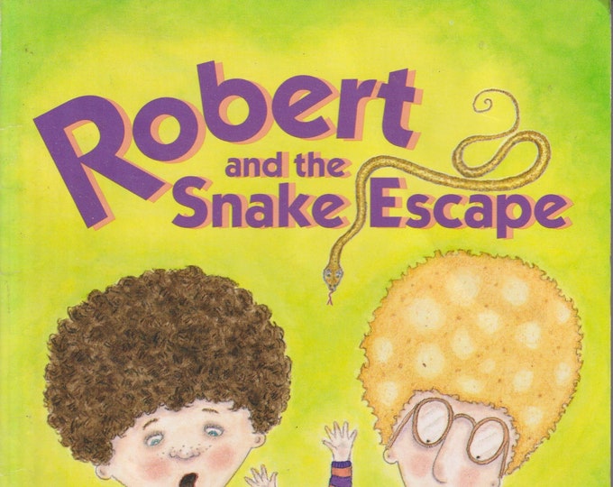 Robert and the Snake Escape by Barbara Seuling (Paperback: Children's  Fiction, Ages 7-10)