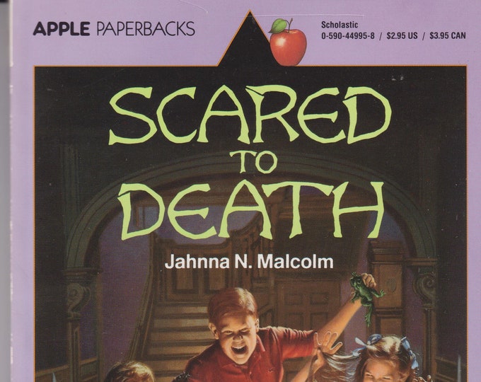 Scared to Death by Jahanna N Malcolm (Paperback:  Ages 8-12  Chapter Book) 1992