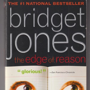 Bridget Jones The Edge of Reason by Helen Fielding   (Trade Paperback: Fiction, Romance, Humor) 2001