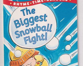 The Biggest Snowball Fight (Rhyme Time Readers)  (Paperback: Juvenile Fiction, Early Readers) 2001