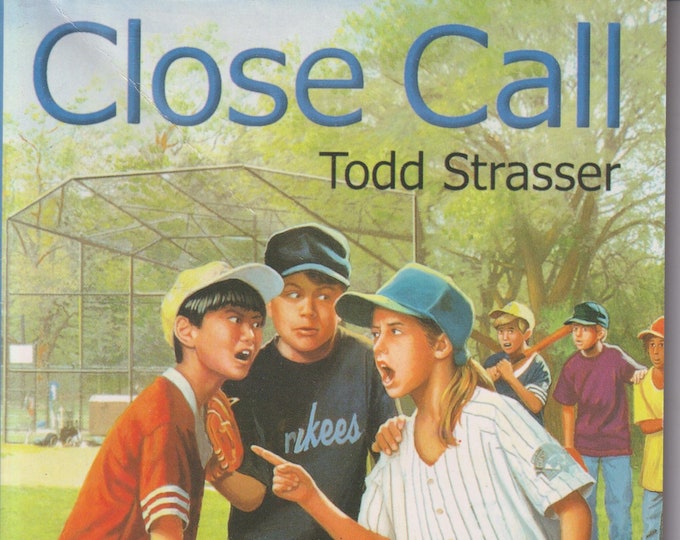 Close Call by Todd Strasser  (Paperback: Juvenile Fiction, Ages 8-12,  Chapter Book) 1999