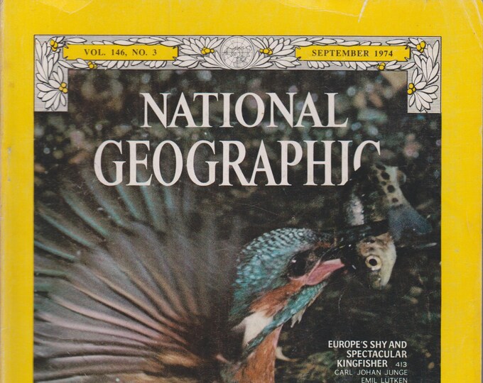 National Geographic September 1974 East Germany, Dhows, Boston, Family Farm, Kingfisher, Medicine (Magazine, Nature, Geography)