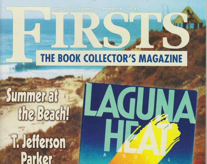 Firsts June 2011 Summer at the Beach, T. Jefferson Parker, Neglected Noirs of the 1950s  (Magazine: Book Collecting,  Collectibles)