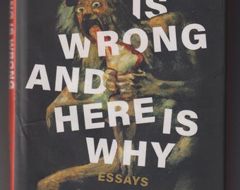 Nothing Is Wrong and Here is Why by Alexandra Petri (Hardcover: Donald Trump, Essays, Politics) 2020 FE