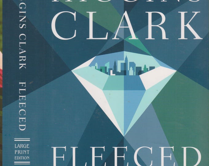 Fleeced by Carol Higgins Clark - A Regan Reilly Mystery (Hardcover: Mystery, Suspense) 2001
