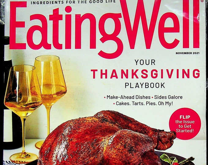 Eating Well November 2021 Your Thanksgiving Playbook (Magazine: Cooking, Healthy Recipes)