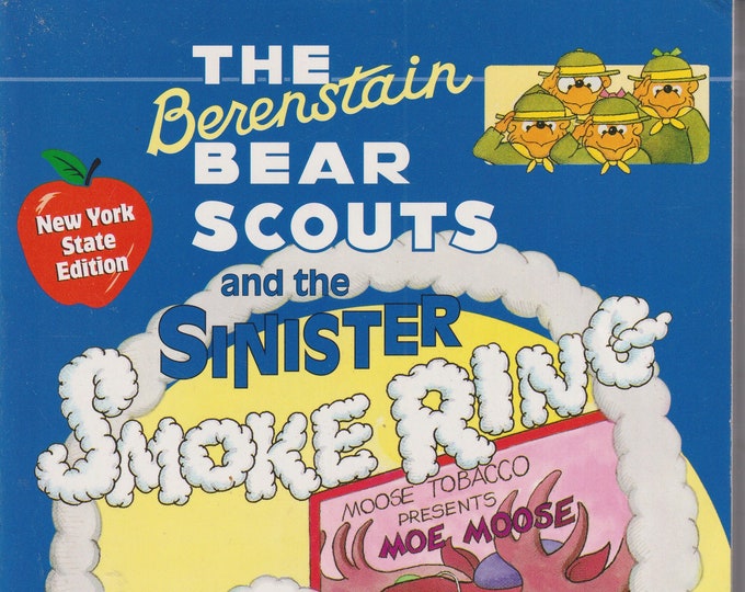 The Berenstain Bear Scouts and the Sinister Smoke Ring by Stan and Jan Berenstain (NY Edition)(Paperback: Juvenile Fiction, Ages 7-10) 1997