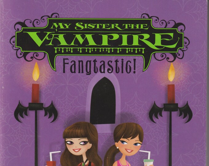 My Sister The Vampire Fangtastic by Sienna Mercer (Paperback: Juvenile, Age 8-11)