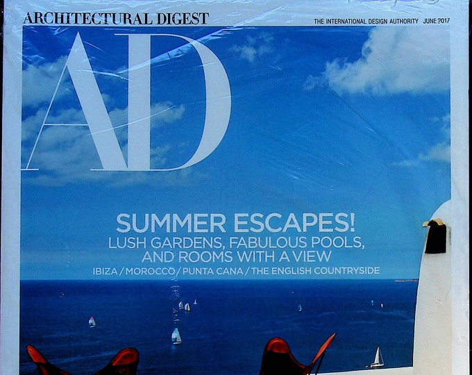 Architectural Digest June 2017 Summer Escapes, Gwyneth Paltrow's New Space (Magazine: Home Decor, Home Design)