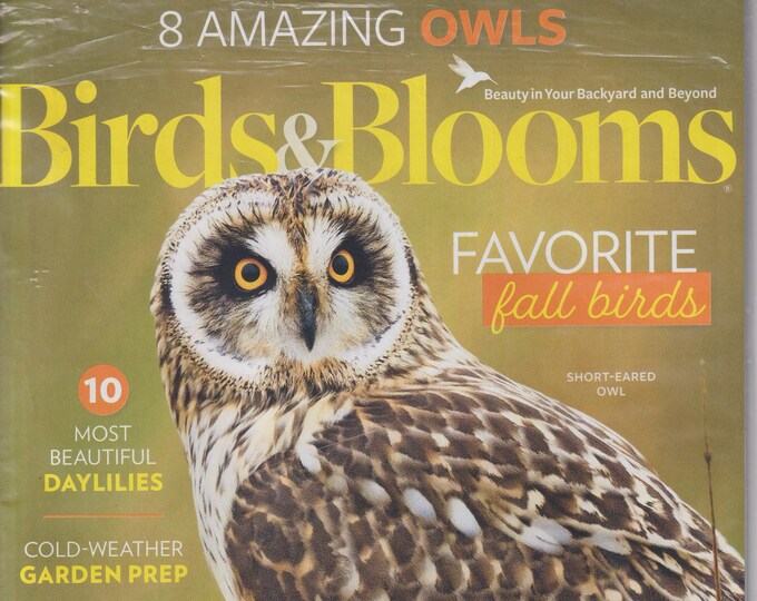 Birds & Blooms October November 2023 Amazing Owls  (Magazine: Gardening, Birds)