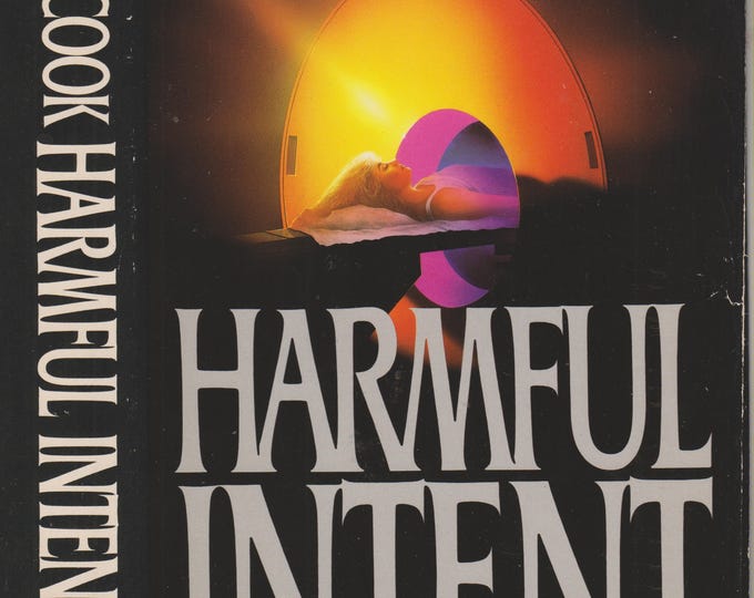 Harmful Intent by Robin Cook (Hardcover: Suspense,  Medical Thriller) 1990