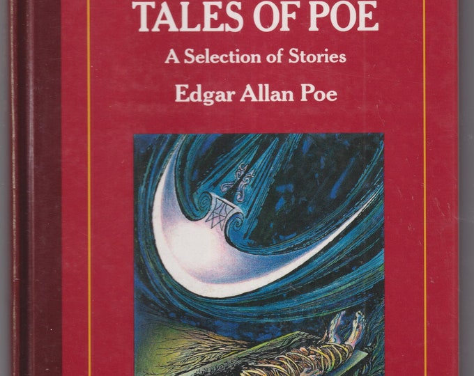 Tales of Poe A Selection of Stories by Edgar Allan Poe (Hardcover: Juvenile Fiction, Classic) 1989