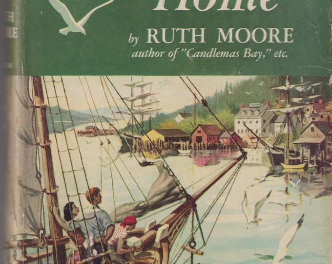 A Fair Wind Home by Ruth Moore (Hardcover:  Historical Fiction) 1953