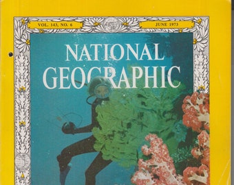 National Geographic June 1973 Australia's Great Barrier Reef; Coral; Canadian Rockies; Earliest Man?  (Magazine: Nature, Geography) 1973