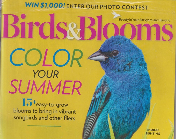 Birds & Blooms August September 2023 Color Your Summer (Magazine: Gardening, Birds)