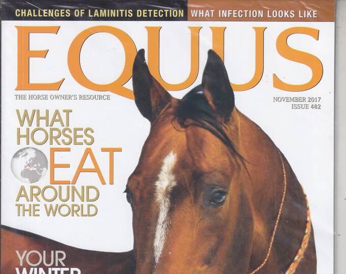 Equus November 2017 What Horses Eat Around the World  (Magazine: Horses)