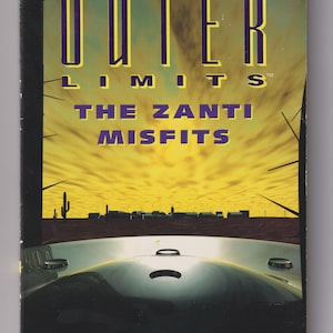 The Outer Limits - The Zanti Misfits by John Peel  (Paperback: Juvenile Fiction) 1997